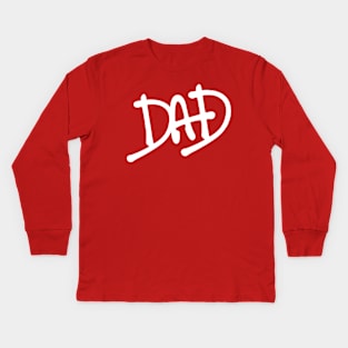 DAD - Dads Birthday / Fathers Day (White variant) Kids Long Sleeve T-Shirt